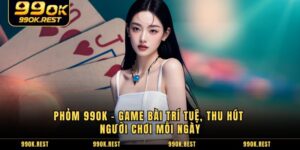 Phỏm 99OK